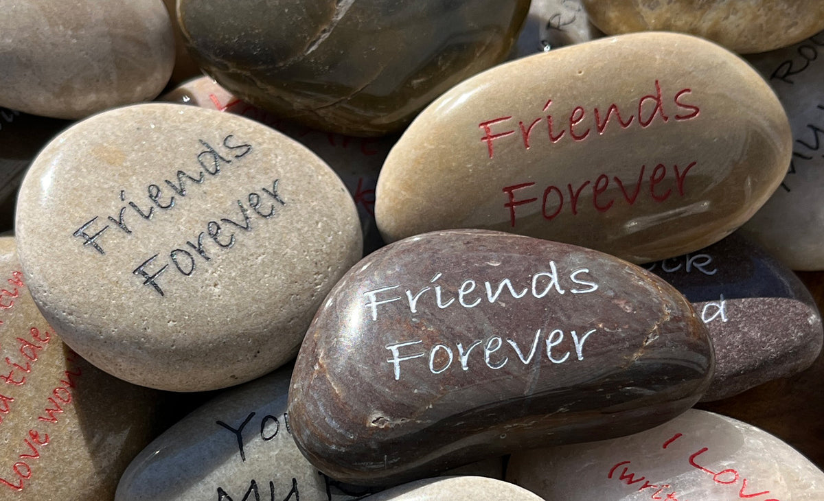Friends Forever - Engraved River Rock Love & Friendship Inspirational Word Stone