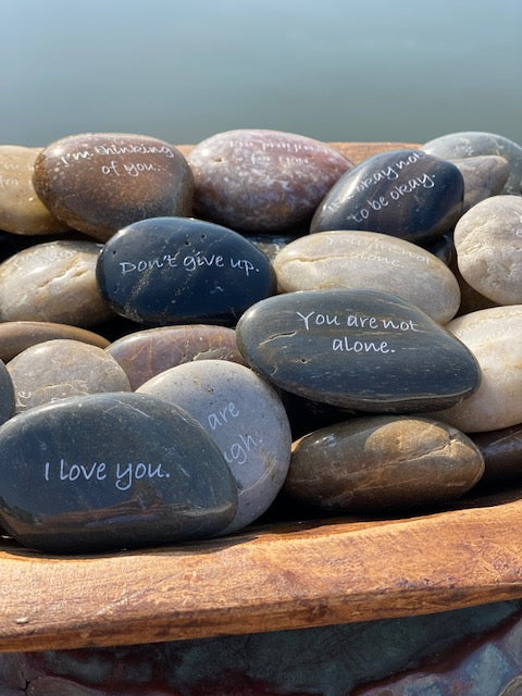 Engraved River Rocks - Support and Encouragement - BULK PRICING