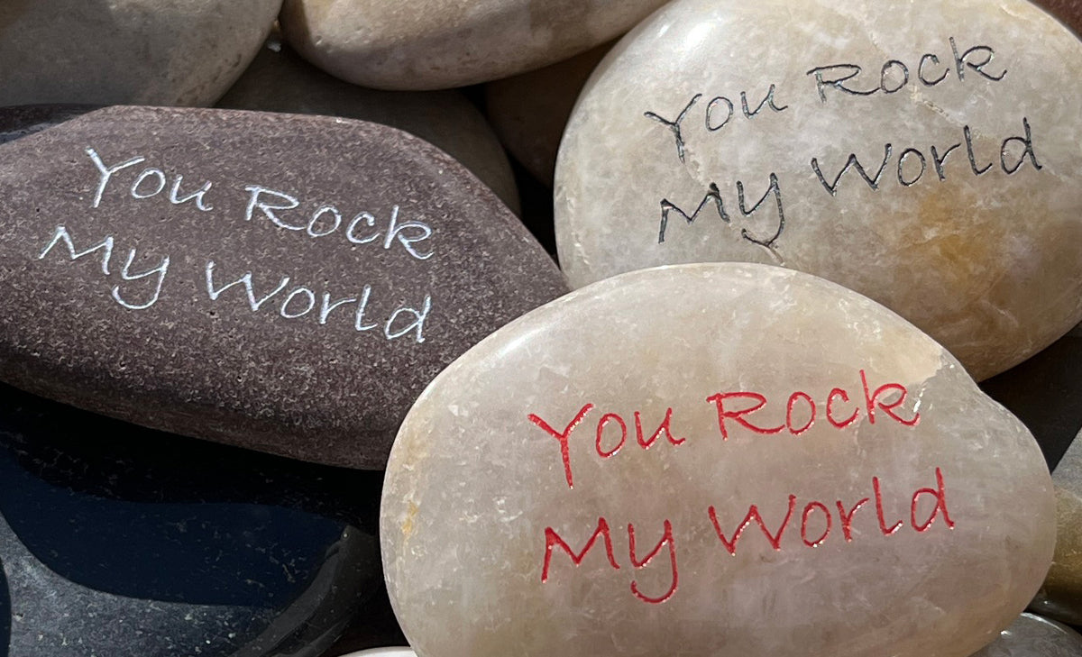 You Rock My World - Engraved River Rock Love & Friendship Inspirational Word Stone