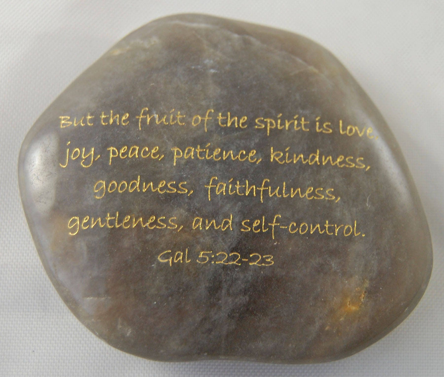 Fruit of the Spirit...Gal 5:22-23 Engraved Scripture River Rock Word Stone