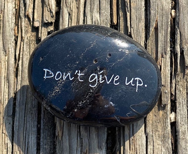 Engraved River Rocks - Support and Encouragement Stones Suicide Prevention