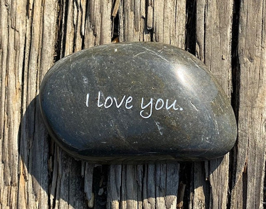 I Love You - Engraved River Rock - Support and Encouragement Word Stone - Suicide Prevention