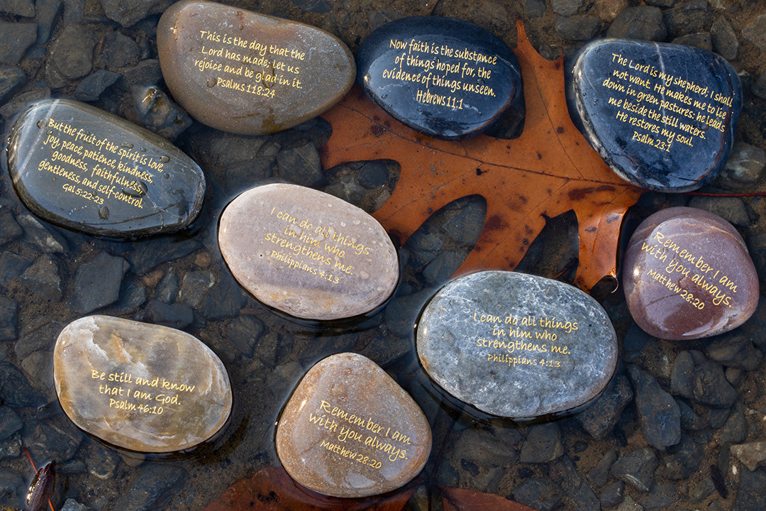 Engraved River Rocks - Scripture Verses - BULK PRICING – CourageInStone.com