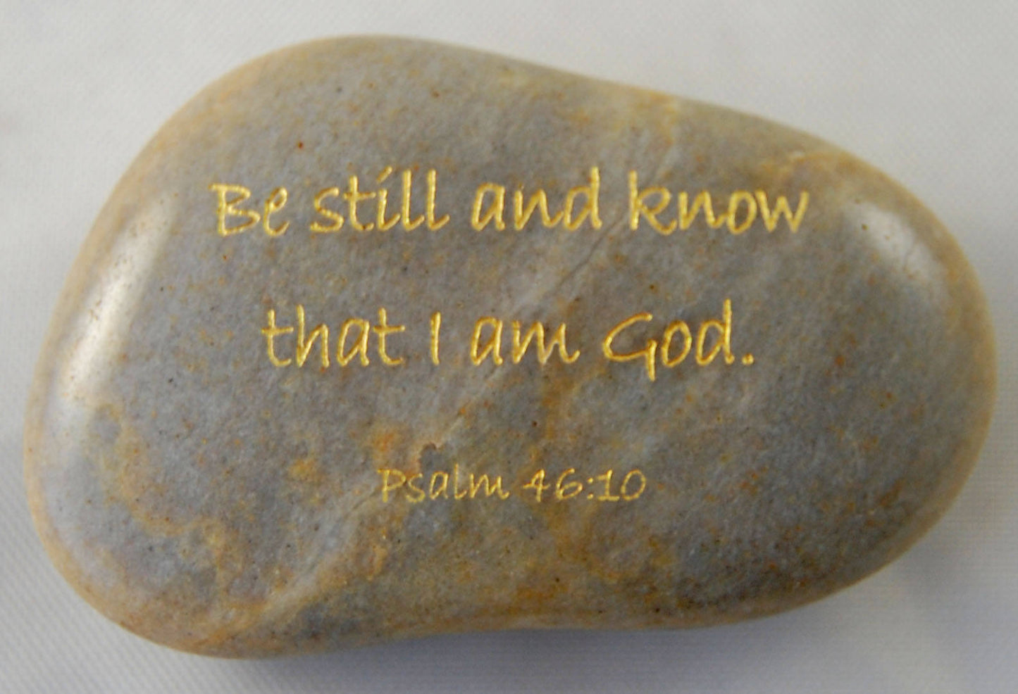 Be still and know... Psalm 46:10 Engraved Scripture River Rock Word Stone